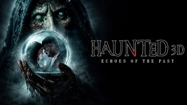 Haunted 3D: Ghosts of the Past (2026)