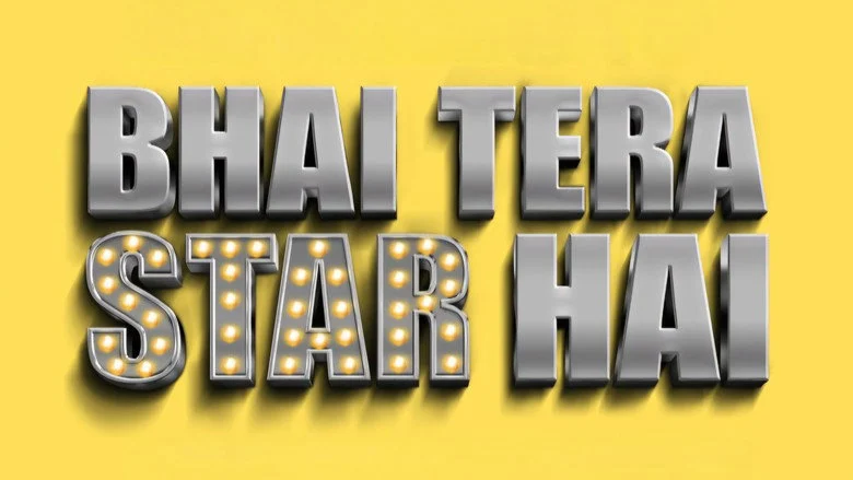 Bhai Tera Star Hai (2026)